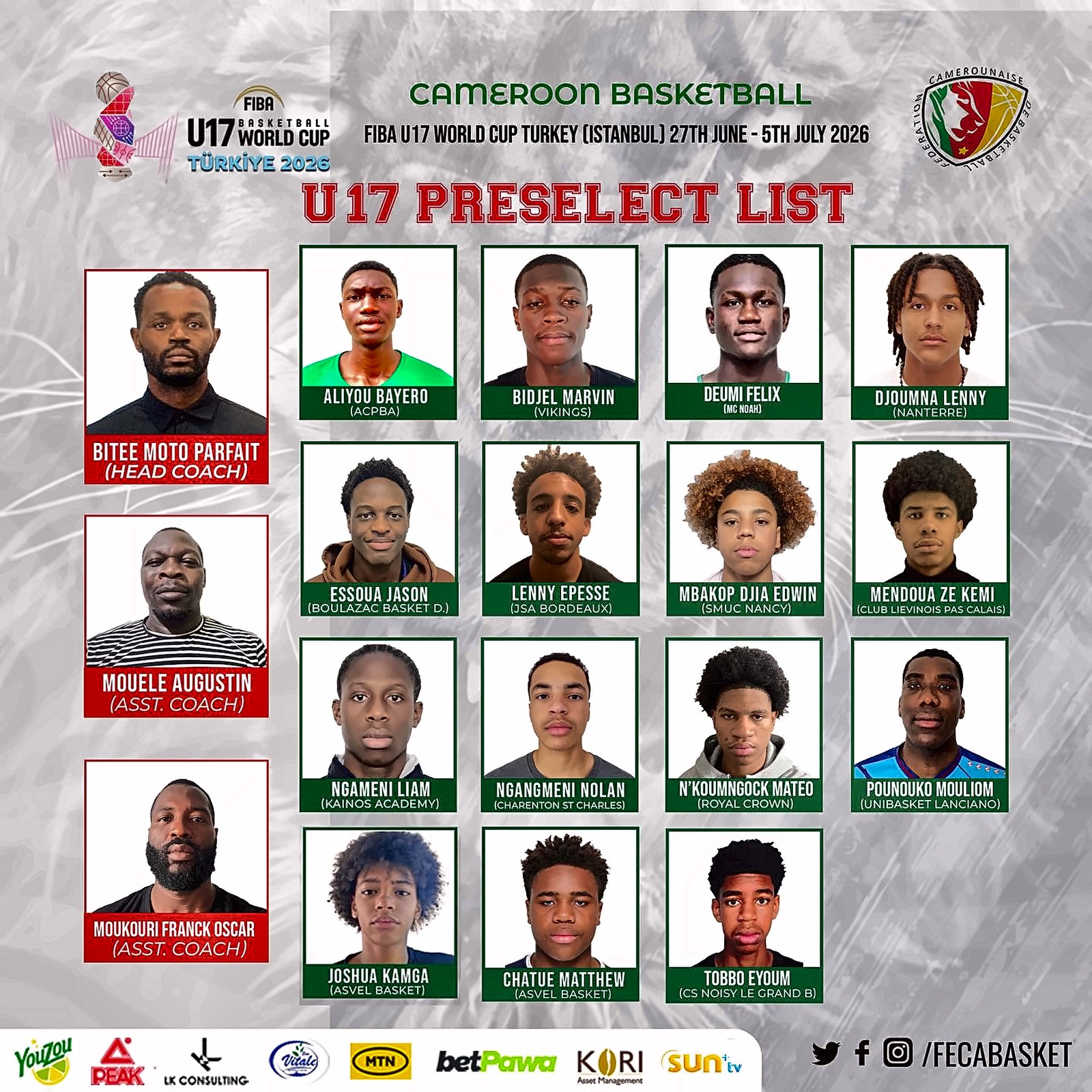 Diapo officielle FECABASKET · Staff (Bitee Moto Parfait, Mouele Augustin, Moukouri Franck Oscar) + 15 joueurs pré-sélectionnés pour la FIBA U17 World Cup Türkiye 2026 (Istanbul, 27 juin - 5 juillet)